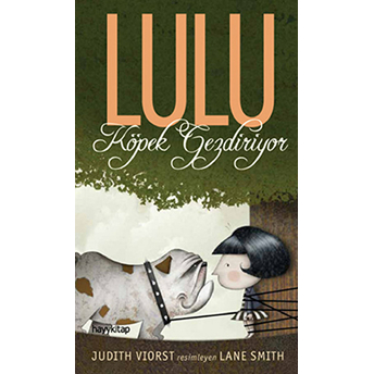 Lulu Köpek Gezdiriyor Judith Viorst