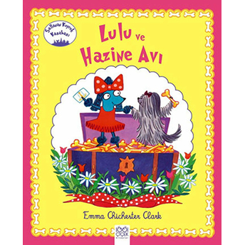 Lulu Ve Hazine Avı -Sallanan Kuyruk Kasabası Emma Chichester Clark