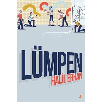 Lümpen - Halil Erhan