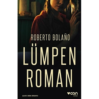 Lümpen Roman Roberto Bolano