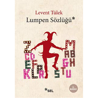 Lumpen Sözlüğü Levent Tülek