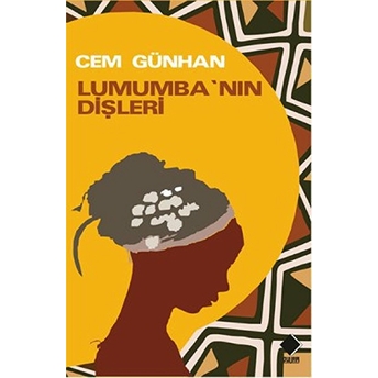 Lumumba’nın Dişleri