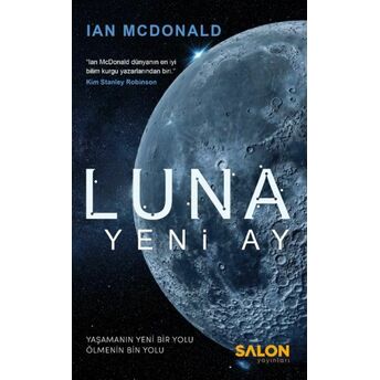 Luna : Yeni Ay Ian Mcdonald