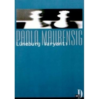 Lüneburg Varyantı Paolo Maurensig