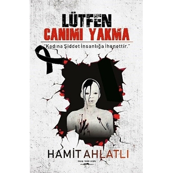 Lütfen Canımı Yakma - Hamit Ahlatlı