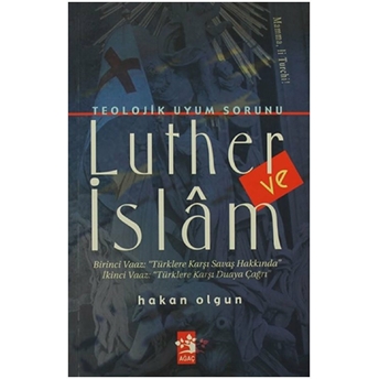 Luther Ve Islam-Hakan Olgun