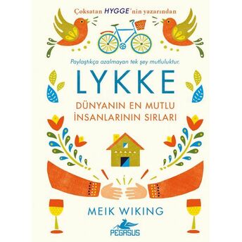 Lykke - Dünyanın En Mutlu Insanlarının Sırları Meik Wiking