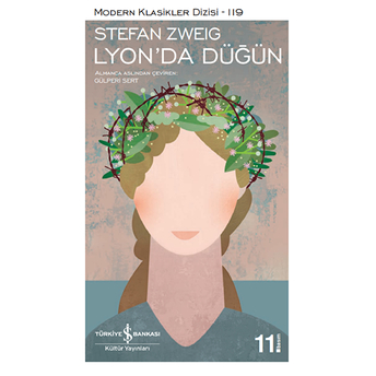 Lyon’da Düğün - Modern Klasikler Dizisi Stefan Zweig