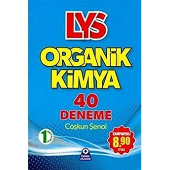 Lys Organik Kimya 40 Deneme Coşkun Şenol