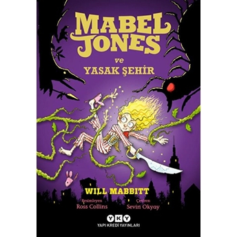 Mabel Jones Ve Yasak Şehir Will Mabbitt