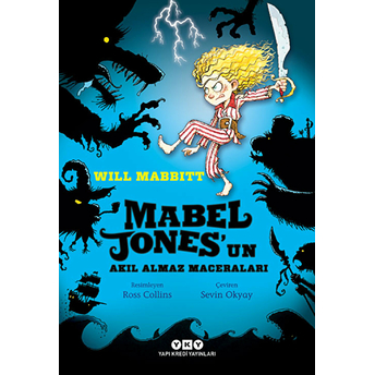 Mabel Jones'un Akıl Almaz Maceraları Will Mabbitt