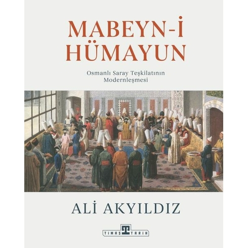 Mabeyn-I Hümayun Ali Akyıldız