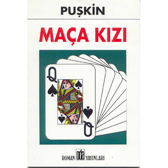 Maça Kızı Aleksandr Sergeyeviç Puşkin