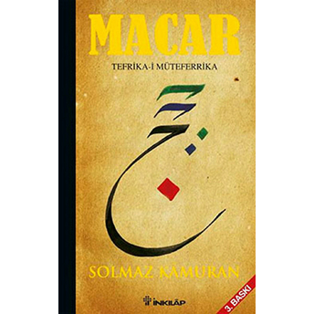 Macar Tefrika-I Müteferrika (Ciltli) Solmaz Kamuran