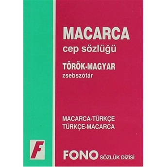 Macarca / Türkçe - Türkçe / Macarca Cep Sözlüğü Kolektif