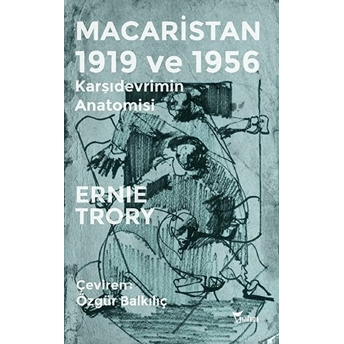 Macaristan 1919 Ve 1956 Ernie Trory