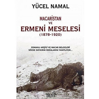 Macaristan Ve Ermeni Meselesi (1878- 1920) Yücel Namal