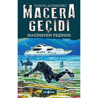 Macera Geçidi 17 - Hazinenin Peşinde Tuncel Altınköprü