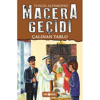 Macera Geçidi 19 - Çalınan Tablo Tuncel Altınköprü