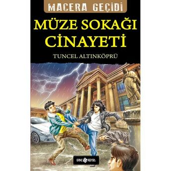 Macera Geçidi 21 - Müze Sokağı Cinayeti Tuncel Altınköprü