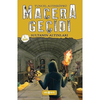 Macera Geçidi 5 - Sultanın Altınları Tuncel Altınköprü