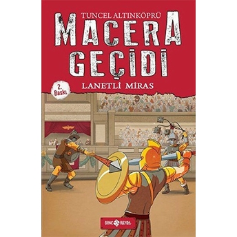 Macera Geçidi 8 - Lanetli Miras Tuncel Altınköprü