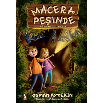 Macera Peşinde – Gizemli Orman Osman Aytekin