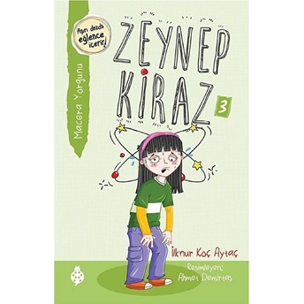 Macera Yorgunu - Zeynep Kiraz 3 Ilknur Koç Aytaç