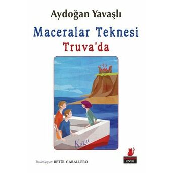 Maceralar Teknesi Truvada Aydoğan Yavaşlı