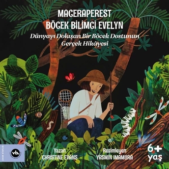 Maceraperest Böcek Bilimci Evelyn Christine Evans