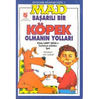 Mad - Başarılı Bir Köpek Olmanın Yolları