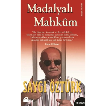 Madalyalı Mahkum Saygı Öztürk