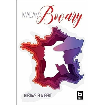 Madam Bovary - Gustave Flaubert