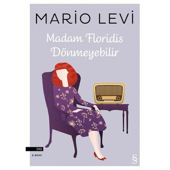 Madam Floridis Dönmeyebilir Mario Levi