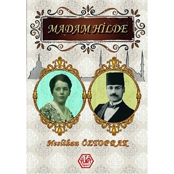 Madam Hilde Neslihan Öztoprak