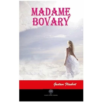 Madame Bovary - Gustave Flaubert