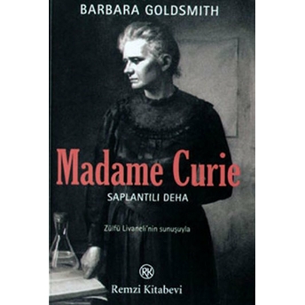 Madame Curie Barbara Goldsmith