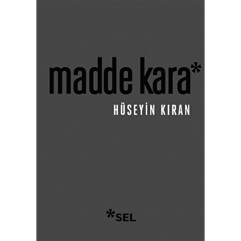 Madde Kara Hüseyin Kıran