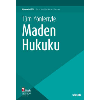 Maden Hukuku Bünyamin Çitil