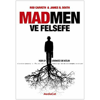 Madmen Ve Felsefe James B. South