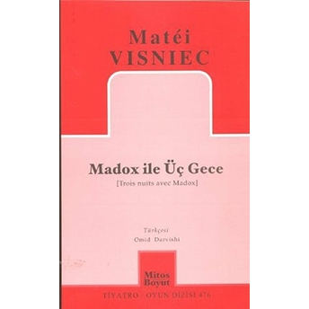 Madox Ile Üç Gece Matei Visniec