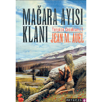 Mağara Ayısı Klanı Yeryüzü Çocukları 1 Jean M. Auell