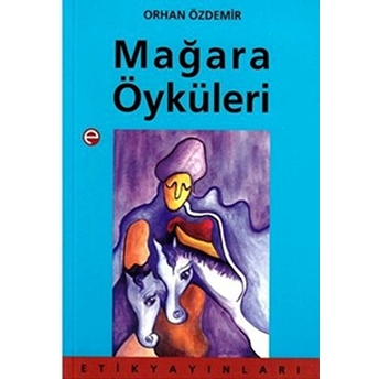 Mağara Öyküleri