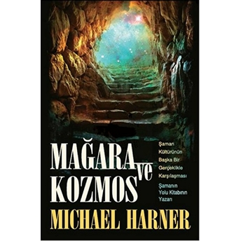 Mağara Ve Kozmos Michael Harner