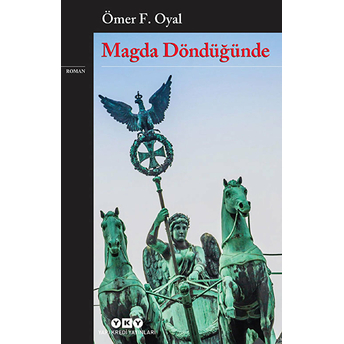 Magda Döndüğünde Ömer F. Oyal