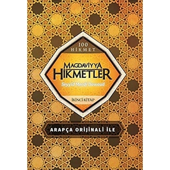 Magdaviyya Hikmetler (Ikinci Kitap) Seyyid Mecdi Dawoud