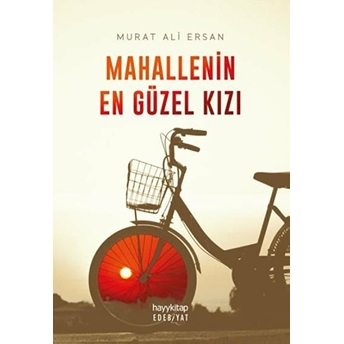 Mahallenin En Güzel Kızı Murat Ali Ersan