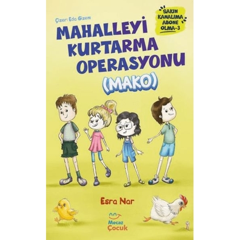 Mahalleyi Kurtarma Operasyonu (Mako) Sakın Kanalıma Abone Olma - 3 Esra Nar