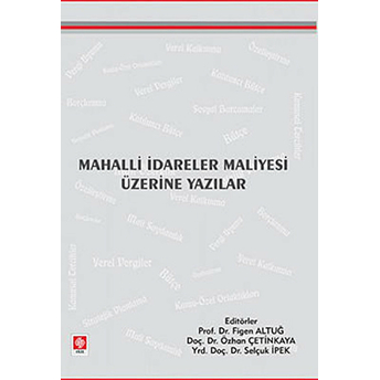 Mahalli Idareler Maliyesi Üzerine Yazılar Kolektif