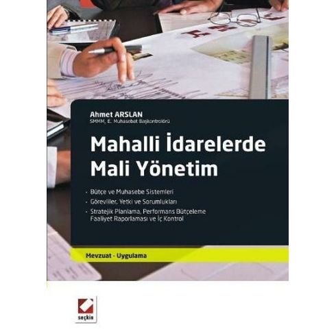 Mahalli Idarelerde Mali Yönetim / Mevzuat - Uygulama